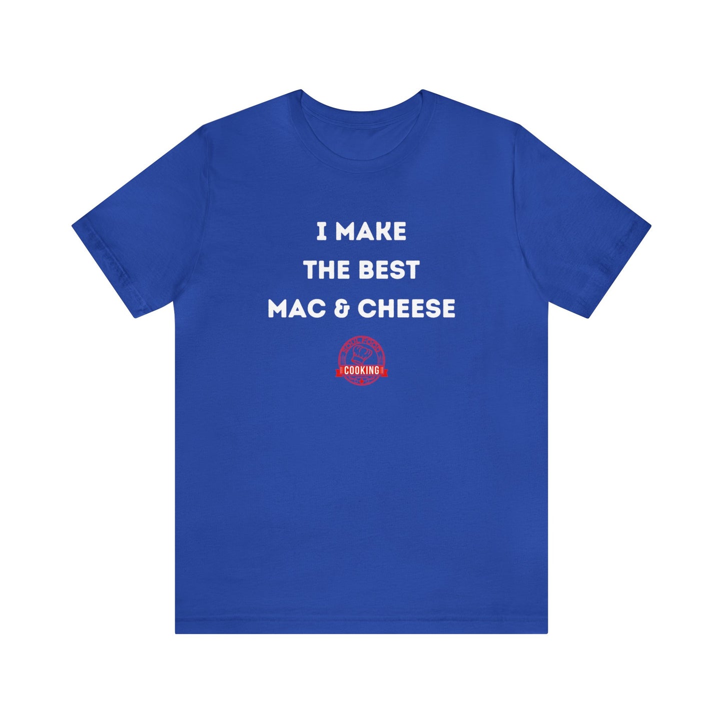 I Make the Best Mac & Cheese